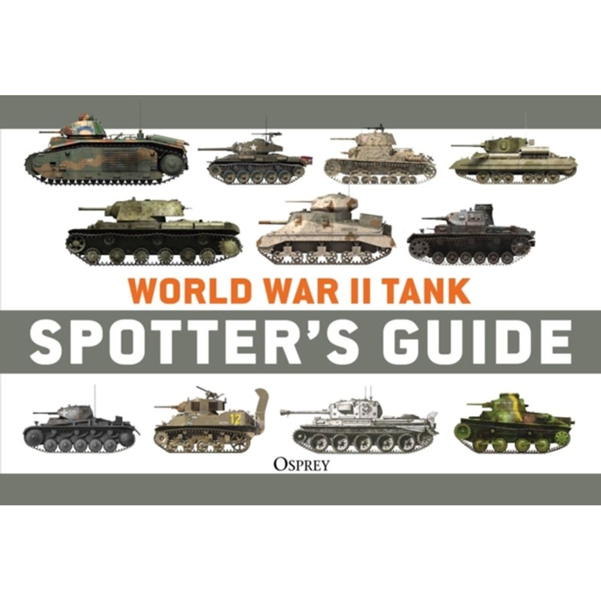 World War II Tank Spotter's Guide