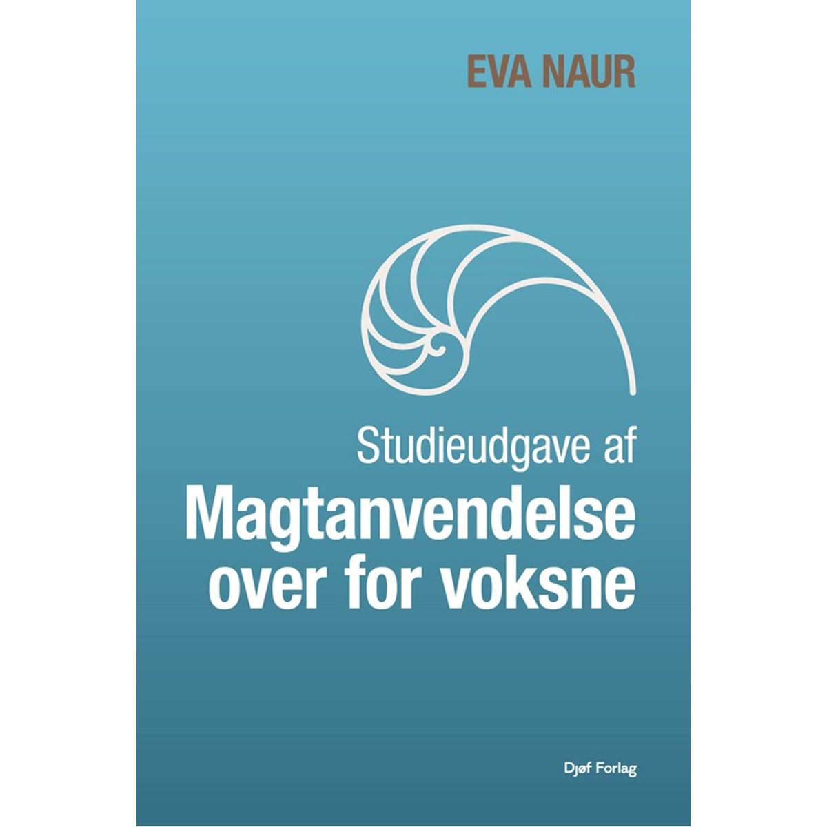 Studieudgave af magtanvendelse over for voksne