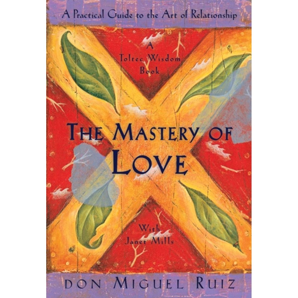 The Mastery of Love