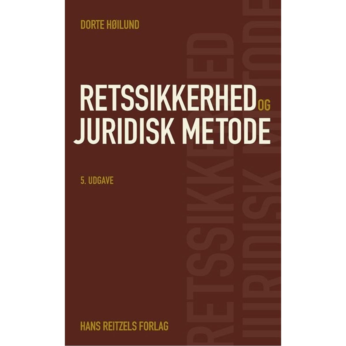 Retssikkerhed og juridisk metode